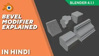 Chapter 2.9 - Bevel modifier explained in Hindi