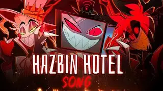 HAZBIN HOTEL SONG - 