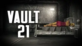 Vault 21: What Happened Here was a Crime - Fallout New Vegas Lore