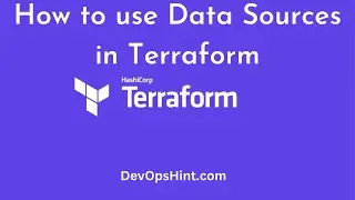 How to use Data Source in Terraform | Terraform | Terraform Resources and Terraform Data Sources