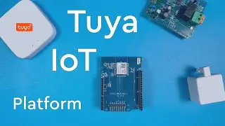 Tuya IoT Platform for Developers: Overview
