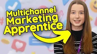 Multichannel Marketing Apprentice, Lauren