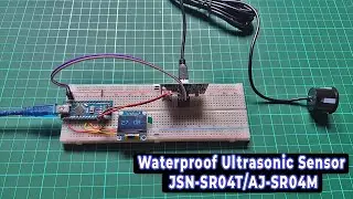 Interfacing Waterproof Ultrasonic Sensor JSN-SR04TAJ-SR04M with Arduino