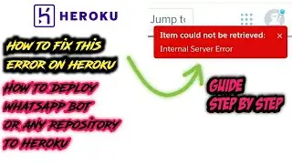 🤔 How to fix item could not be retrieved on heroku | Deploy any whatsapp bot on heroku using termux