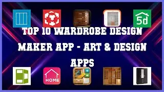 Top 10 Wardrobe Design Maker App Android Apps