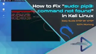 How to Fix sudo: pip3: command not found in Kali Linux