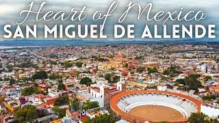 San Miguel De Allende, Mexico Travel Guide 4K