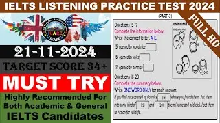 IELTS LISTENING PRACTICE TEST 2024 WITH ANSWERS | 21.11.2024