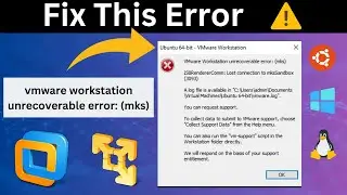 Fix VMware Workstation unrecoverable error: (mks) ISBRendererComm: Lost connection to mksSandbox