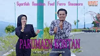 Parumaen Kontan || Farro Simamora feat Syarifah Nasution