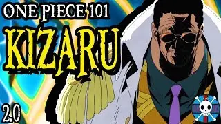 Kizaru Explained | One Piece 101 (2.0)