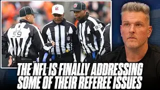 The NFL Is FINALLY Addressing Their Referee Issues... | Pat McAfee Reacts