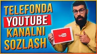 ⚙️Youtube Kanalni Telefonda To'g'ri Sozlash📲  Kanalga Video Joylash // Kanalga Rasm Qo'yish