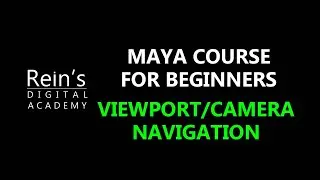 2. Viewport Navigation Autodesk Maya. 3D Maya introduction tutorial beginners. Maya basics interface