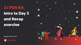 3.1 PDS Kit: Intro to Day 3 and Recap exercise