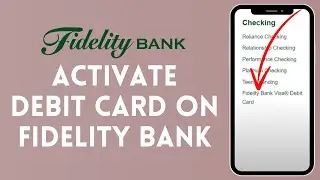 How to Activate Debit Card on Fidelity Bank (2024) | Enable Debit Card on Fidelity Bank