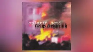 Grup Özgürlük -  Denize