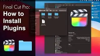 How to Install Plugins for Final Cut Pro (The Easy Way)