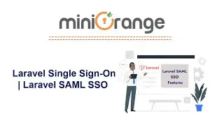 Laravel Single Sign-on | Laravel SAML | SSO with Any SAML Identity Providers