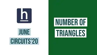 Number of Triangles | June Circuits 2020| Hackerearth