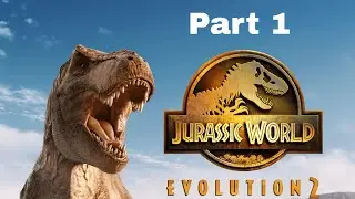 JURASSIC WORLD EVOLUTION 2 GAMEPLAY 🦕 EP 1