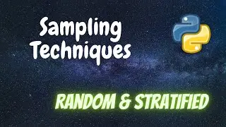 Sampling Techniques (Random & Stratified) | Python