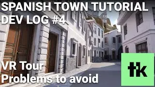 Spanish Town - Dev Log #4