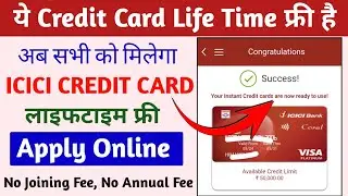 ICICI Credit Card Lifetime Free kaise apply kare ✅ | Instant ICICI Bank Credit card apply Online