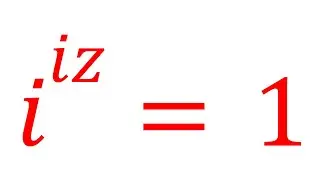 A Complex Exponential Equation | Problem 343