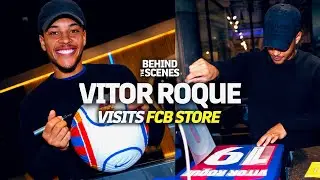 VITOR ROQUE visits FCB STORE & MUSEUM 🇧🇷🐅🔵🔴