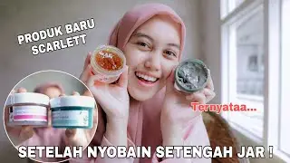 REVIEW MASKER BARU SCARLETT | BAGUS GAK SIH?