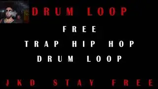 FREE TRAP HIP HOP DRUM LOOP 14