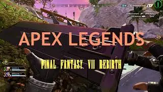 Apex Legends Event: (Final Fantasy 7: Rebirth