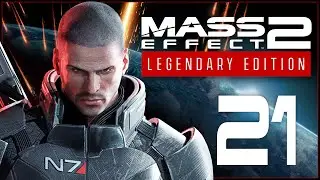 THE JUSTICAR - Mass Effect 2: Legendary Edition - Ep.21!