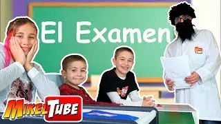 El Examen del Profesor NoVe en MikelTube