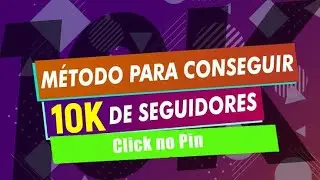 NOVO!! Como GANHAR 10MIL SEGUIDORES no INSTAGRAM (Sem Precisar Seguir Ninguém)