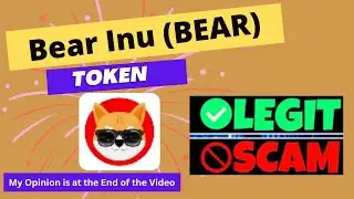 Is Bear Inu (BEAR) Token Legit or Scam ??