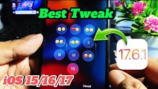 New Top Best Tweak possible iOS 17.6.1 - iOS 14 | No Computer required