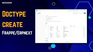 Create doctype in Frappe/ERPNext #frappe #erpnext #dkcoder