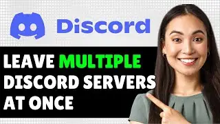 How To Leave Multiple Discord Servers At Once 2024 (Step By Step Guide)