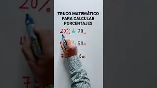 TRUCO MATEMÁTICO PARA CALCULAR PORCENTAJES