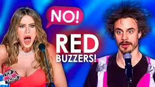 RED BUZZER For You!! 😡 Judges HATED These Acts!