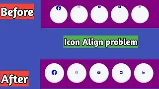 How to align icons in center in HTML | Icons problems in HTML, CSS 2020