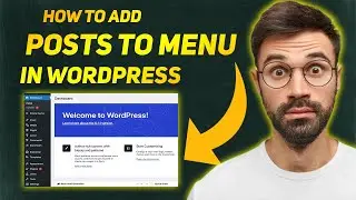 How to Add POSTS to Menu in WordPress [ Blog Posts ]