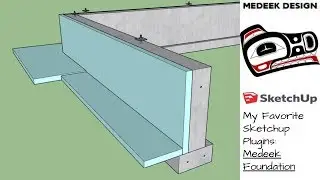 My Favorite Sketchup Plugins: Medeek Foundation Plugin