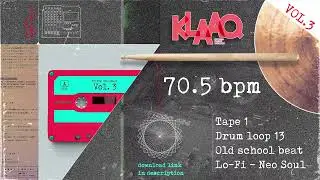 Lo-Fi Neo Soul - Drum Loop 13 | Tape 1  - 70.5 BPM | YO! The 90s called (FREE DRUM LOOP)