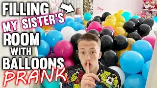 Sister's Bedroom Balloon Prank!  5,000 Balloons in Alyssa's Room!