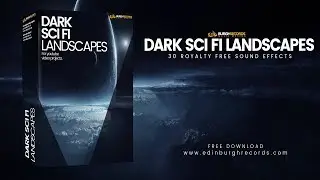 Dark Sci Fi Landscapes Ambience (Royalty Free Cinematic Sound Effects)