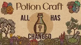 (Patch Notes) Potion Craft's Release Patch Changes EVERYTHING