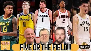 FIVE OR THE FIELD! One of Purdue, Arizona, UConn, Marquette or Baylor will WIN THE NATIONAL TITLE!